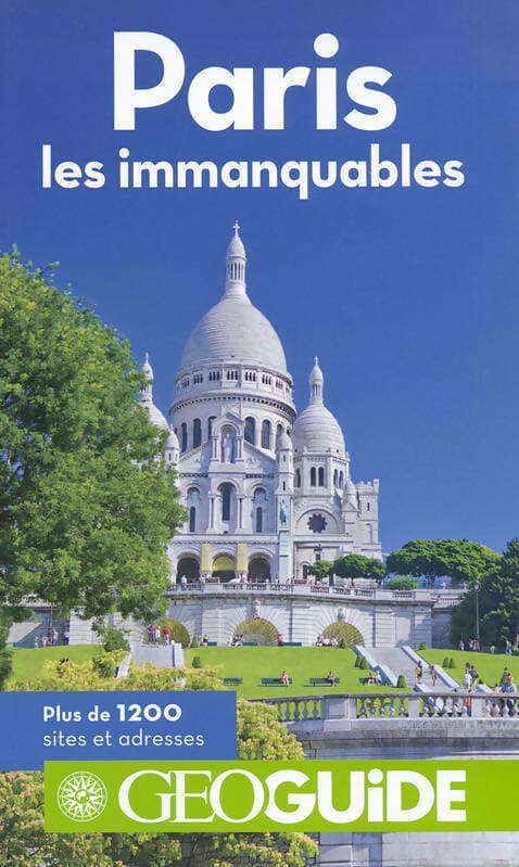 Paris : Les immanquables 2014 - Collectif