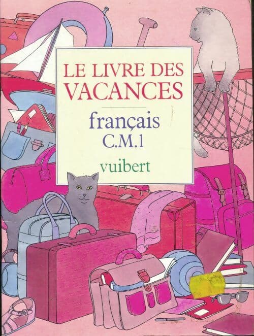Livre des vacances français cm 1 - Collectif