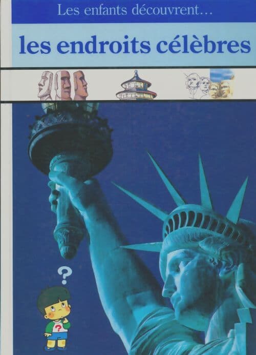Les endroits célèbres - Dominique Aubert