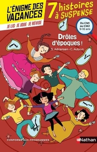 L'énigme des vacances - Drôles d'époques !